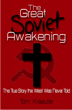 The Great Soviet Awakening