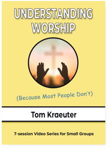 Understanding Worship