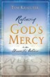Reflecting God's Mercy in an Unmerciful World